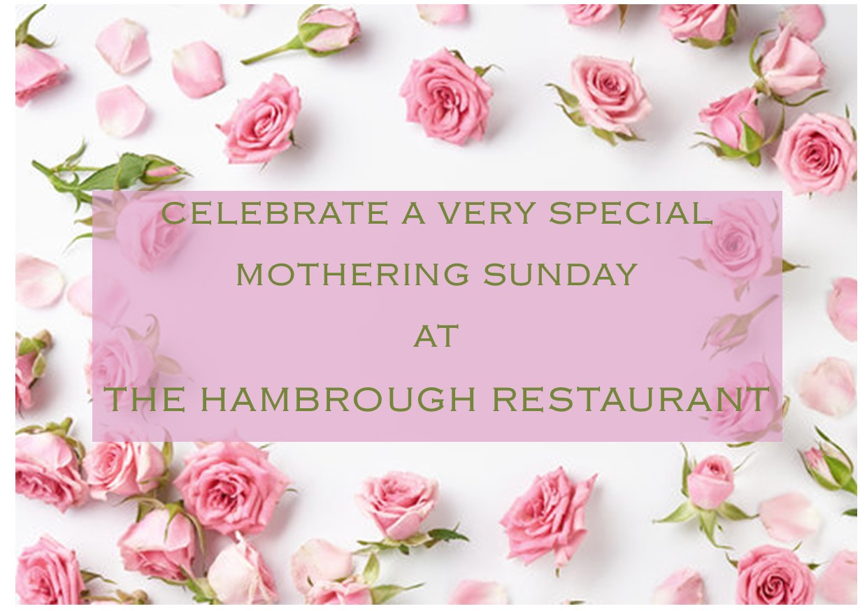 Mothering Sunday at The Hambrough